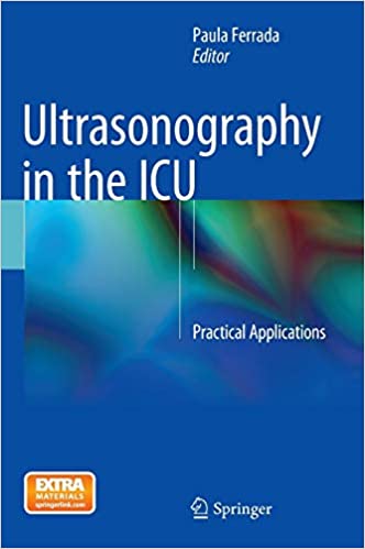Ultrasonography in the ICU Practical Applications