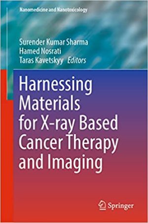 Harnessing Materials for Xray Based Cancer Therapy and Imaging