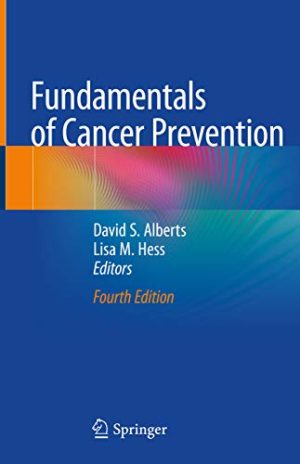 Fundamentals of Cancer Prevention 4th Edition