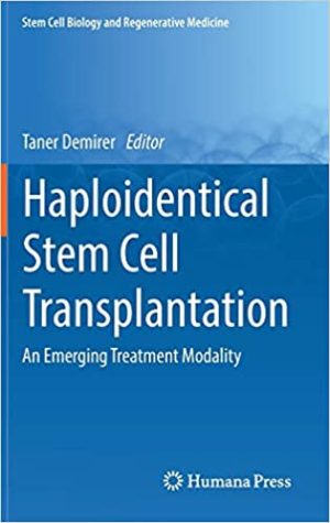 Haploidentical Stem Cell Transplantation An Emerging Treatment Modality