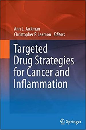 Targeted Drug Strategies for Cancer and Inflammation