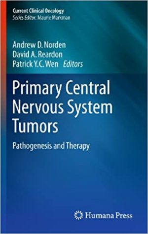 Primary Central Nervous System Tumors Pathogenesis and Therapy