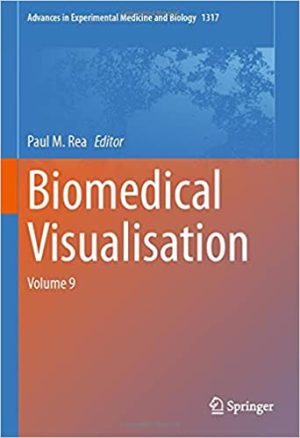 Biomedical Visualisation Volume 9