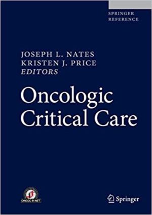 Oncologic Critical Care By Joseph L Nates