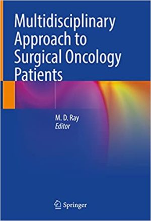 Multidisciplinary Approach to Surgical Oncology Patients