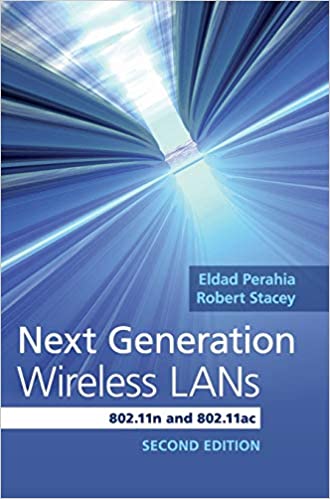 Next Generation Wireless LANs 802 11n and 802 11ac 2nd Edition