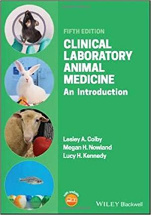 Clinical Laboratory Animal Medicine An Introduction 5th Ed