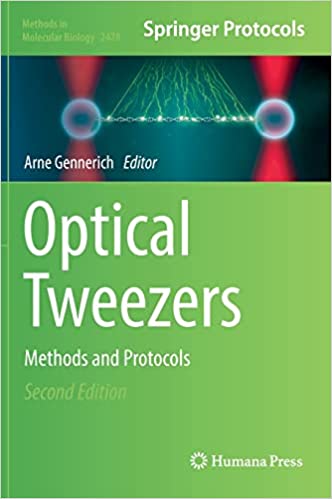 Optical Tweezers Methods and Protocols 2nd Edition