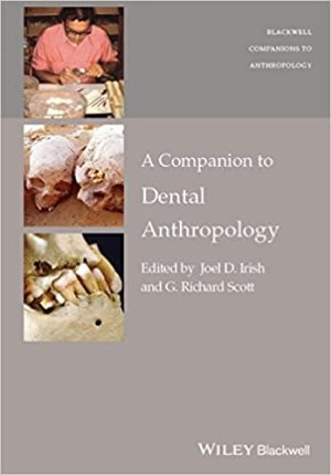 A Companion to Dental Anthropology