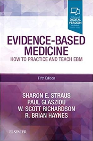Evidence Based Medicine How to Practice and Teach EBM 5th Ed