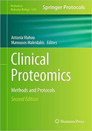 Clinical Proteomics Methods and Protocols 2nd Edition