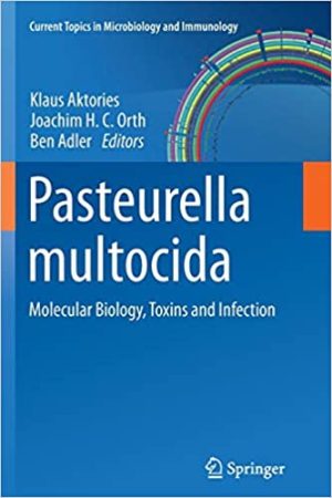 Pasteurella Multocida Molecular Biology Toxins And Infection