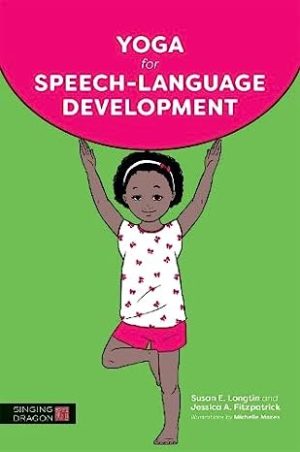 Yoga for Speech Language Development