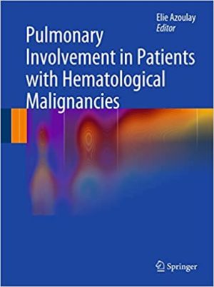 Pulmonary Involvement in Patients with Hematological Malignancies
