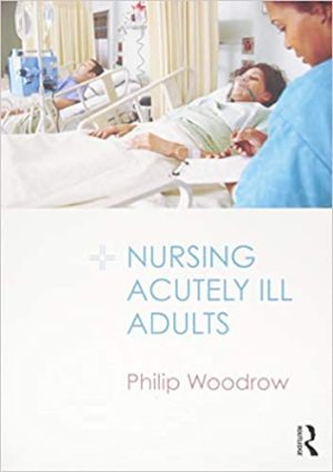 Nursing Acutely Ill Adults