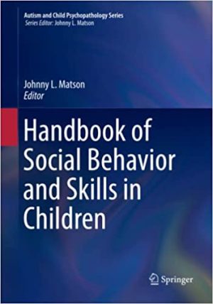 Handbook of Social Behavior and Skills in Children