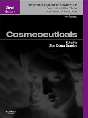 Cosmeceuticals Procedures in Cosmetic Dermatology Series 3rd Edition