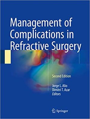 Management of Complications in Refractive Surgery 2nd Edition