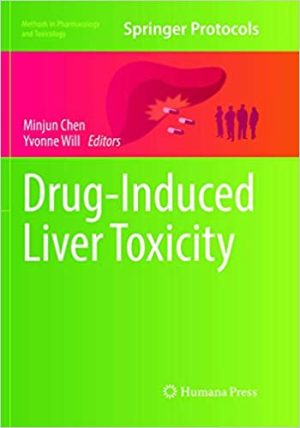 Drug-Induced Liver Toxicity Methods in Pharmacology and Toxicology