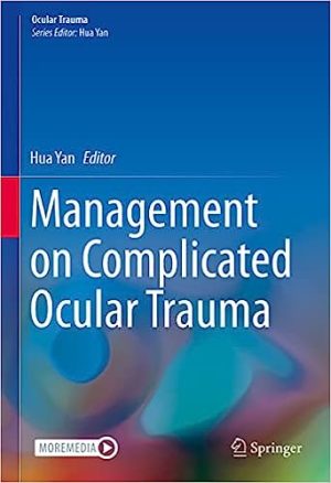 Management on Complicated Ocular Trauma