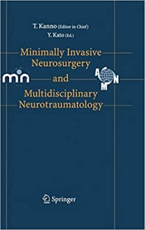 Minimally Invasive Neurosurgery and Neurotraumatology