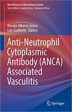 Anti Neutrophil Cytoplasmic Antibody ANCA Associated Vasculitis