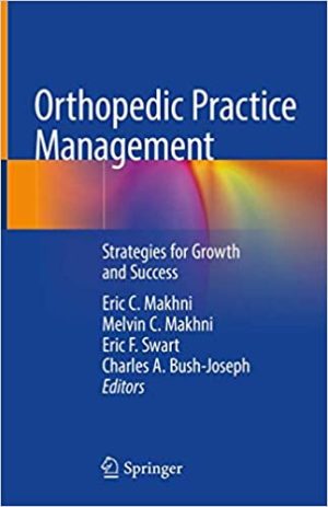 Orthopedic Practice Management Strategies for Growth and Success