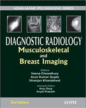 Diagnostic Radiology Musculoskeletal and Breast Imaging 3rd Edition