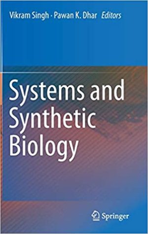 Systems and Synthetic Biology