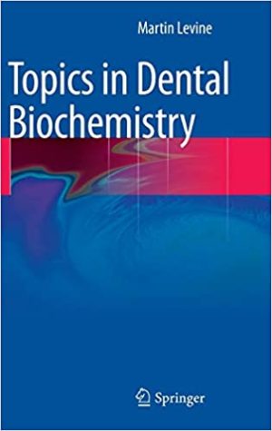 Topics in Dental Biochemistry