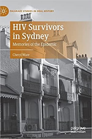 HIV Survivors in Sydney Memories of the Epidemic