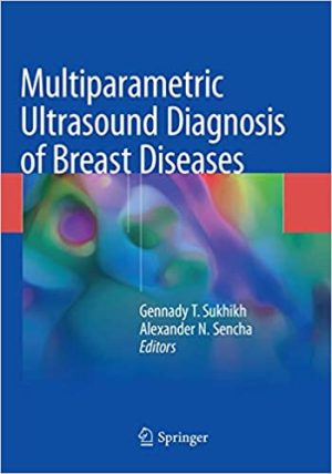 Multiparametric Ultrasound Diagnosis of Breast Diseases