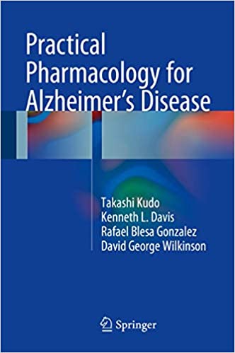 Practical Pharmacology for Alzheimers Disease