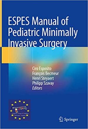 ESPES Manual of Pediatric Minimally Invasive Surgery