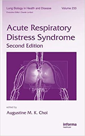 Acute Respiratory Distress Syndrome 2nd Edition