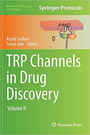 TRP Channels in Drug Discovery Volume II