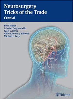 Neurosurgery Tricks of the Trade Cranial