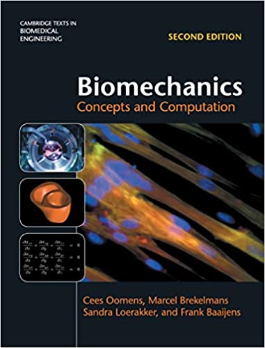 Biomechanics Concepts and Computation 2nd Edition