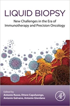 Liquid Biopsy New Challenges in the era of Immunotherapy and Precision Oncology