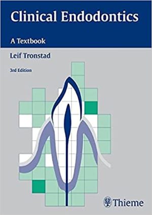 Clinical Endodontics A Textbook 3rd Ed