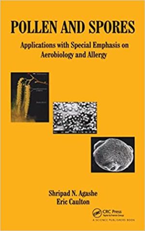 Pollen and Spores Applications with Special Emphasis on Aerobiology and Allergy