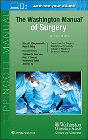 The Washington Manual of Surgery 8th Ed