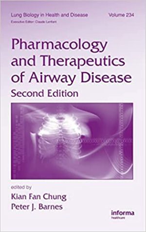 Pharmacology and Therapeutics of Airway Disease 2nd Edition