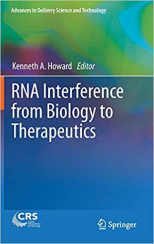 RNA Interference from Biology to Therapeutics