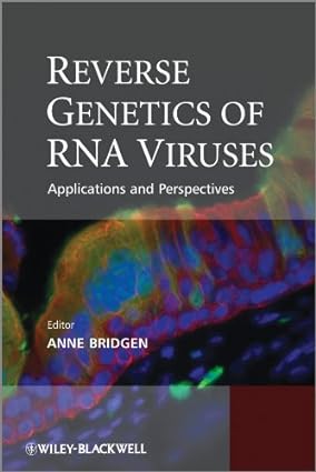 Reverse Genetics of RNA Viruses Applications and Perspectives
