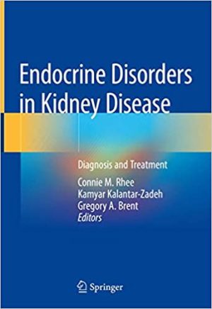Endocrine Disorders in Kidney Disease Diagnosis and Treatment