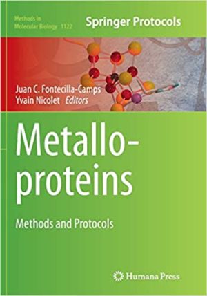 Metalloproteins Methods and Protocols