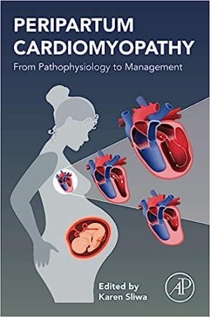 Peripartum Cardiomyopathy From Pathophysiology to Management