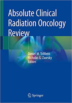 Absolute Clinical Radiation Oncology Review