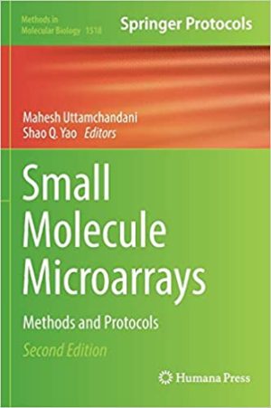 Small Molecule Microarrays Methods and Protocols